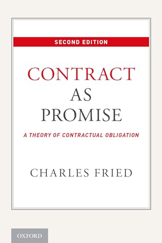Contract as Promise: A Theory of Contractual Obligation von Oxford University Press, USA