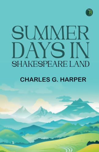 Summer Days in Shakespeare Land von Zinc Read