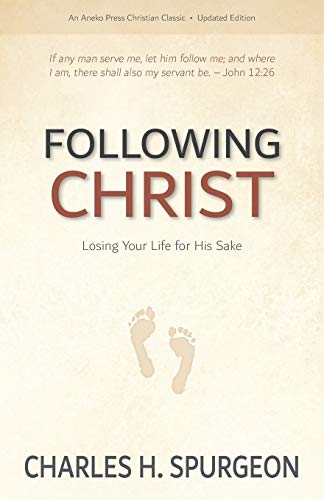 Following Christ: Losing Your Life for His Sake von Aneko Press