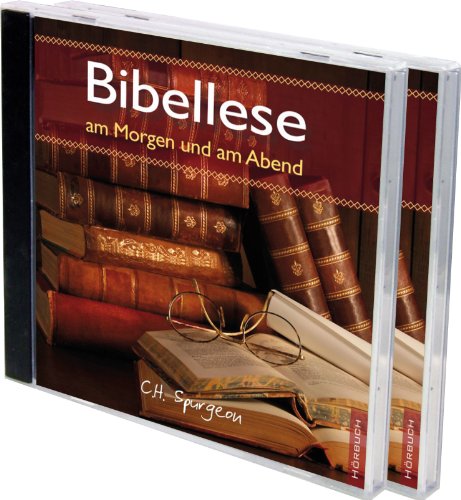 Bibellese am Morgen und am Abend - Andachten für jeden Morgen und Abend Bibellese am Morgen und am Abend - Andachten für jeden Morgen und Abend