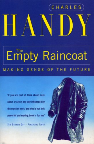 The Empty Raincoat: Making Sense of the Future von Random House Books for Young Readers