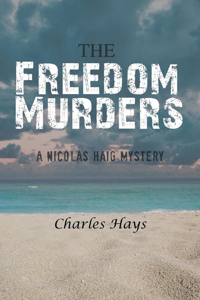 The Freedom Murders von Trafford Publishing