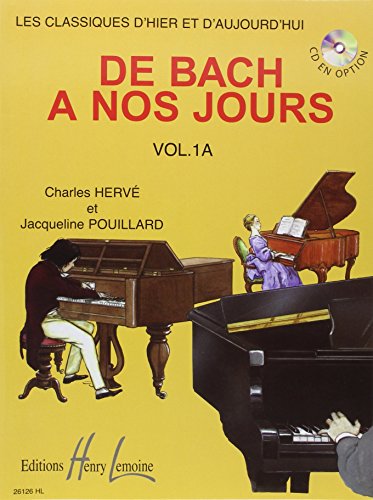 De Bach à nos jours Volume 1A