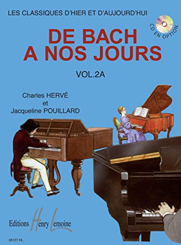 De Bach à nos jours Volume 2A