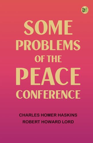 Some Problems of the Peace Conference von Zinc Read