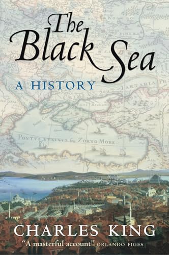 The Black Sea: A History von Oxford University Press