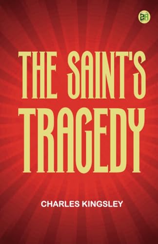 The Saint's Tragedy von Zinc Read