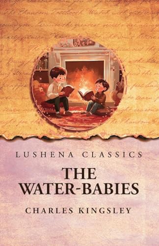 The Water-Babies von Lushena Books