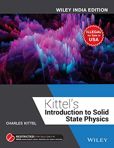 Kittels Introduction To Solid State Physics von WILEY INDIA