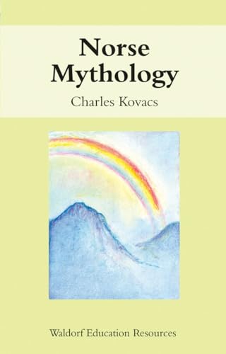 Norse Mythology (Waldorf Education Resources Ser)