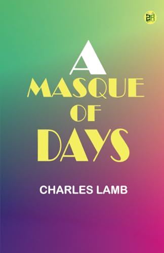 A Masque of Days