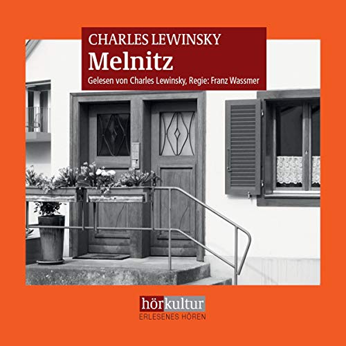 Melnitz: ungekürzte Lesung