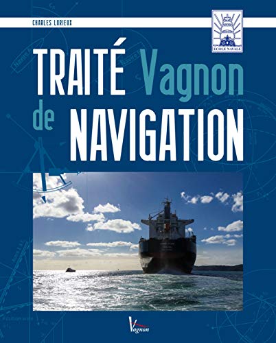 Traité Vagnon de la Navigation von VAGNON