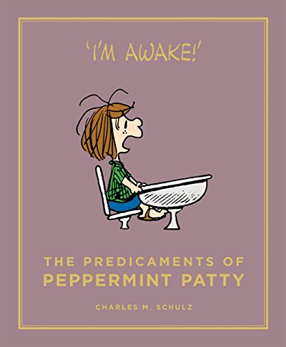 The Predicaments of Peppermint Patty (Peanuts Guide to Life) von Canongate Books Ltd.