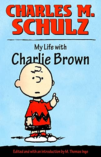My Life with Charlie Brown My Life with Charlie Brown