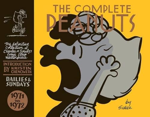 The Complete Peanuts Volume 11: 1971-1972 The Complete Peanuts Volume 11: 1971-1972