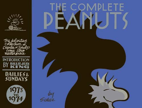 The Complete Peanuts Volume 12: 1973-1974 The Complete Peanuts Volume 12: 1973-1974