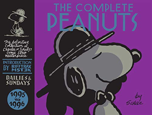 The Complete Peanuts Volume 23: 1995-1996: Introduction by Rifftrax