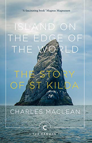 Island on the Edge of the World: The Story of St Kilda (Canons) von Canongate Books