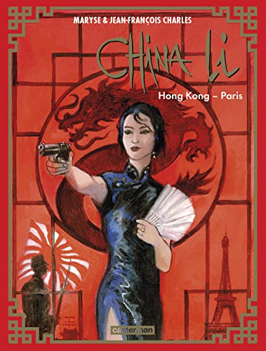 China Li - Vol.4 - Hong-Kong - Paris