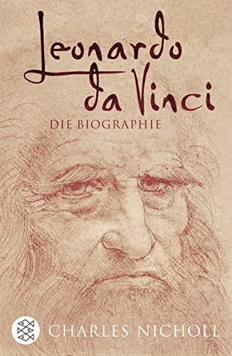 Leonardo da Vinci: Die Biographie von FISCHERVERLAGE