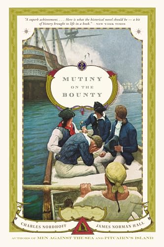 Mutiny on the Bounty (Back Bay Books)