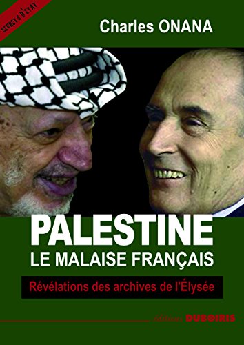 PALESTINE Le malaise français