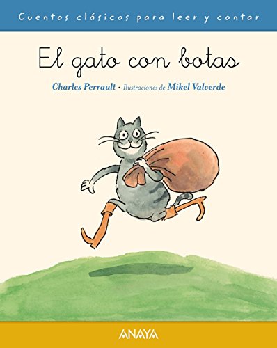 El gato con botas (PRIMEROS LECTORES - Cuentos clásicos)