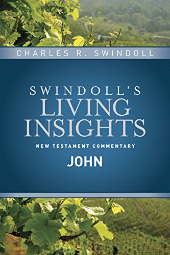 Insights on John (Swindoll's Living Insights New Testament Commentary, Band 4) von Tyndale House Publishers