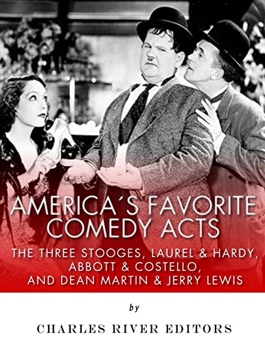 America’s Favorite Comedy Acts: The Three Stooges, Laurel & Hardy, Abbott & Costello, and Dean Martin & Jerry Lewis America’s Favorite Comedy Acts: The Three Stooges, Laurel & Hardy, Abbott & Costello, and Dean Martin & Jerry Lewis von CREATESPACE