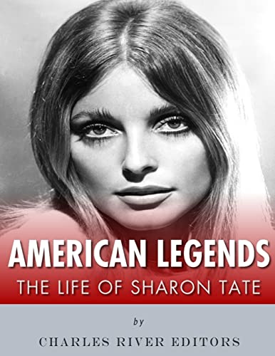 American Legends: The Life of Sharon Tate American Legends: The Life of Sharon Tate von CREATESPACE