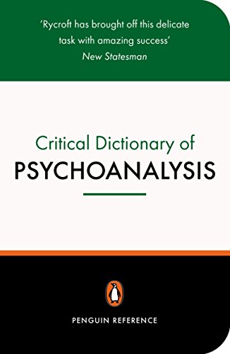 A Critical Dictionary of Psychoanalysis (Penguin Reference Books)