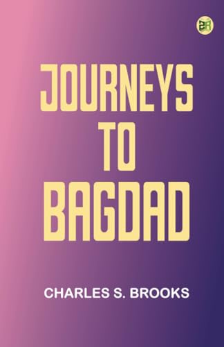Journeys to Bagdad von Zinc Read