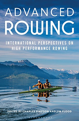 Advanced Rowing: International perspectives on high performance rowing von Bloomsbury Sport