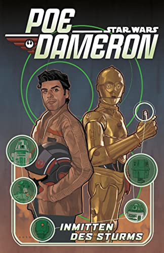 Star Wars Comics: Poe Dameron II: Inmitten des Sturms Star Wars Comics: Poe Dameron II: Inmitten des Sturms