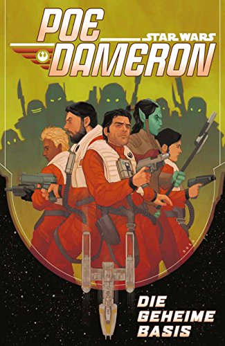 Star Wars Comics: Poe Dameron III: Die geheime Basis von Panini