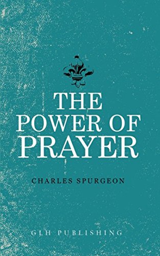The Power of Prayer von GLH Publishing