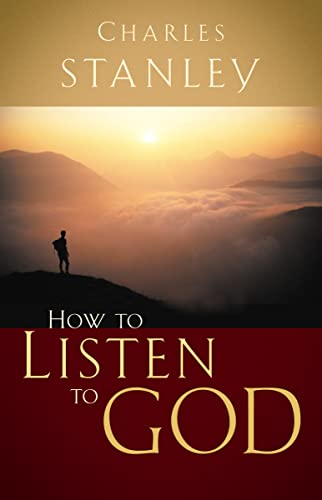 How to Listen to God von Thomas Nelson