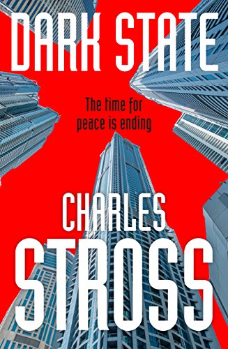 Dark State: Charles Stross (Empire Games)