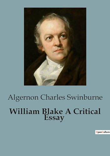William Blake A Critical Essay von Culturea