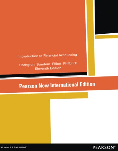 Introduction to Financial Accounting: Pearson New International Edition