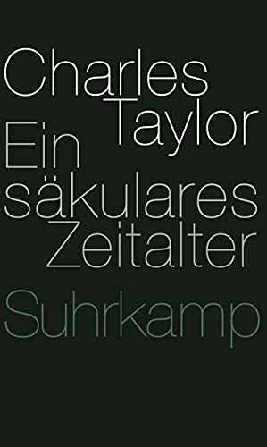 Ein säkulares Zeitalter Ein säkulares Zeitalter