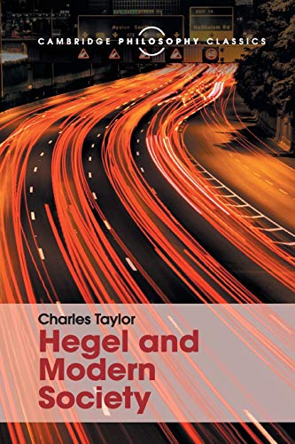 Hegel and Modern Society (Cambridge Philosophy Classics) von Cambridge University Press