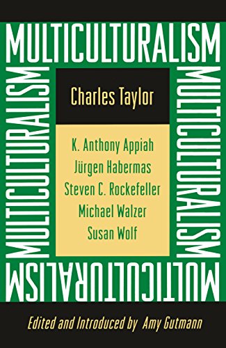 Multiculturalism: Expanded Paperback Edition: Examining the Politics of Recognition (University Center for Human Values) von Princeton University Press