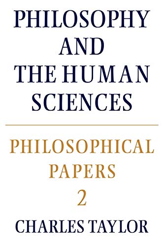 Philosophical Papers: Volume 2, Philosophy and the Human Sciences (Philosophical Papers, Vol 2) von Cambridge University Press