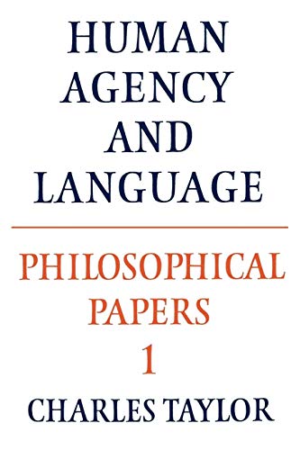 Philosophical Papers: Volume 1, Human Agency and Language (Philosophical Papers, Vol 1) von Cambridge University Press