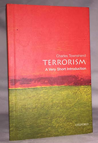 Terrorism: A Very Short Introduction (Very Short Introductions) von Oxford University Press
