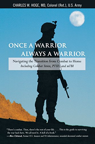 Once a Warrior, Always a Warrior: Navigating the Transition from Combat to Home--Including Combat Stress, PTSD, and mTBI von GPP Life
