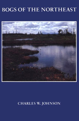 Bogs of the Northeast von Brand: University Press of New England