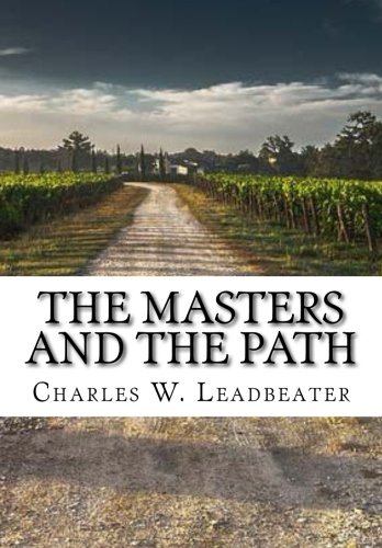 The Masters and the Path von CreateSpace Independent Publishing Platform